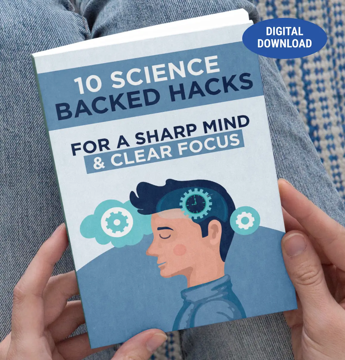 10 Science-Backed Hacks for a Sharp Mind digital guide cover